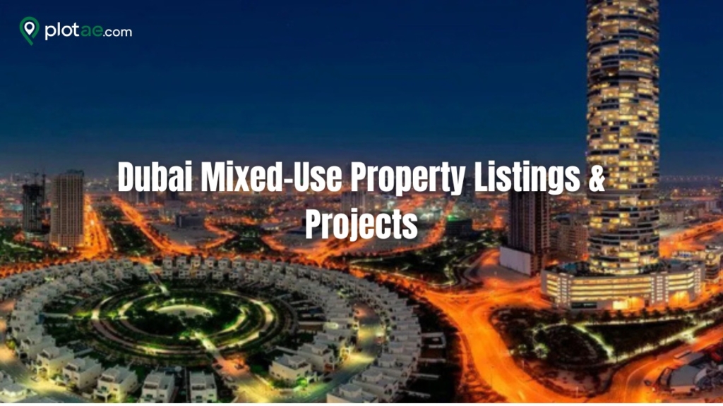 mixed-use developments Dubai